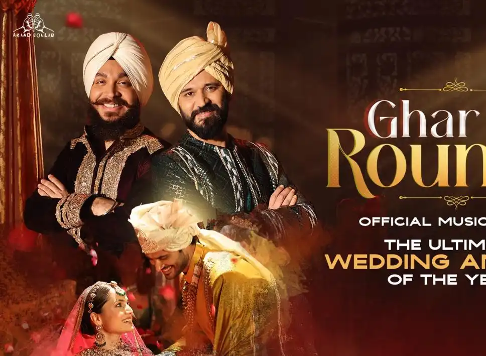 Amit Trivedi’s ‘Ghar Di Rounak’ Is the Song Every Couple Needs for the Perfect Entrance!