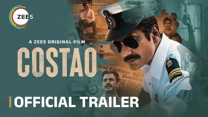 ZEE5 Global’s Costao Adds to Nawazuddin Siddiqui’s Legacy of Unforgettable Characters