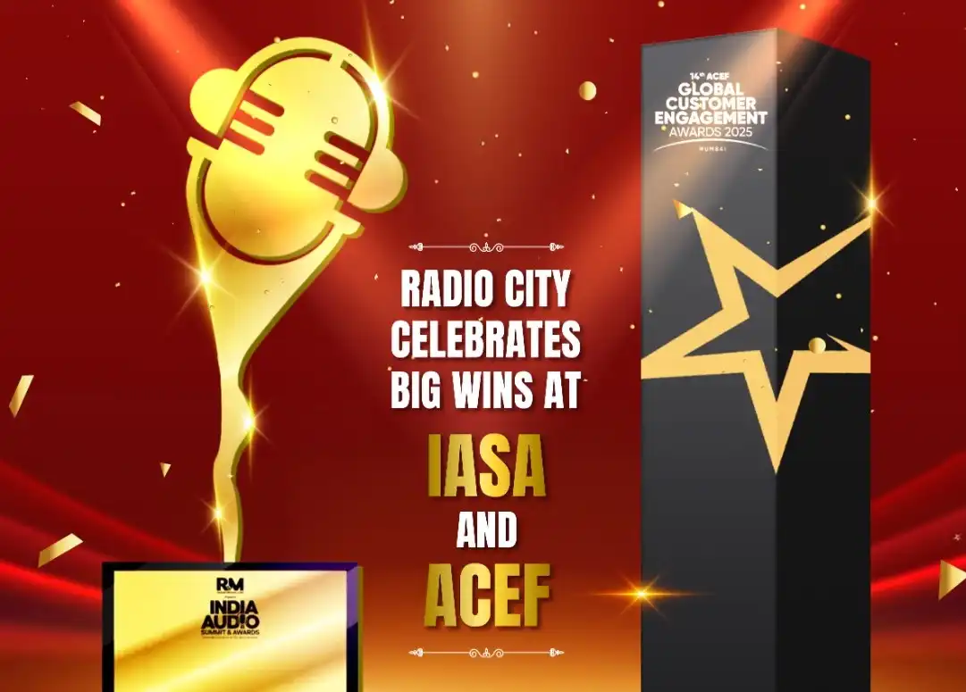 Radio City Wins 31 Awards at IASA 2025 and ACEF Across Radio, Digital, and Podcast Categories