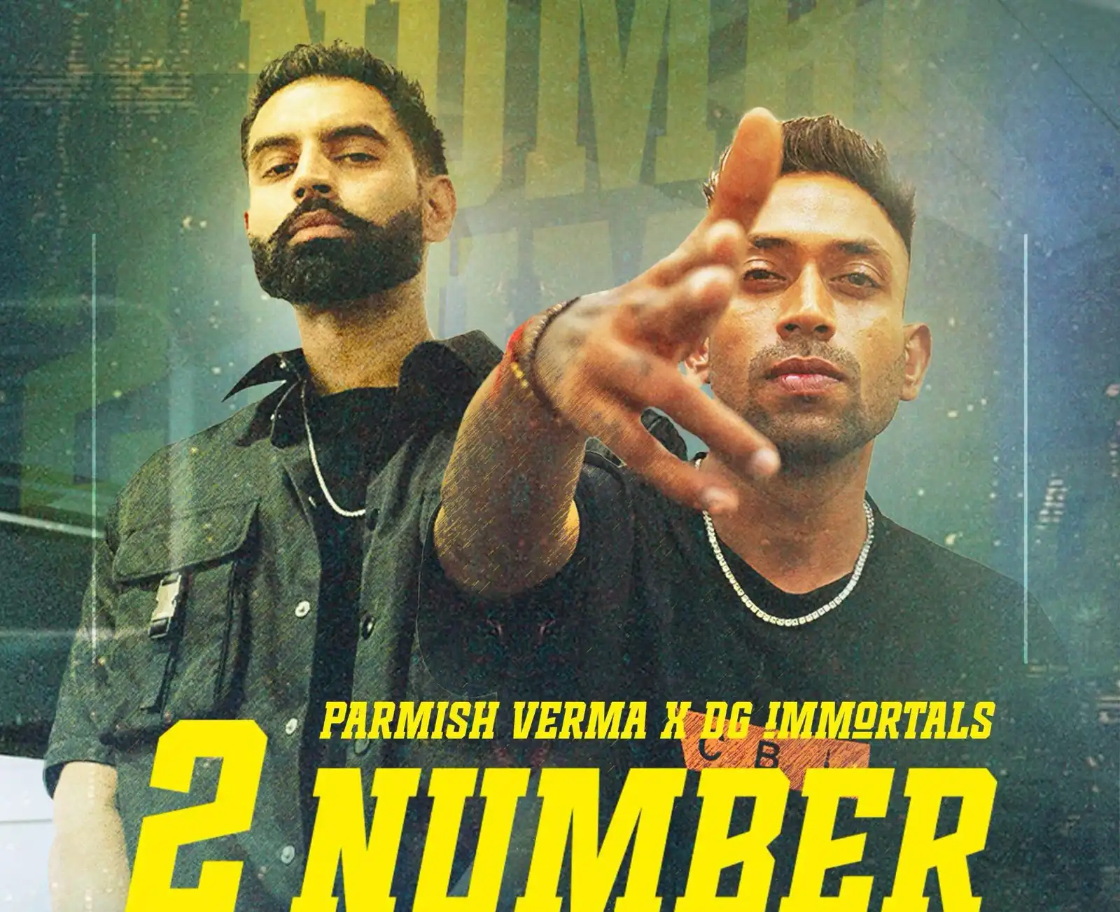 DG Immortals x Parmish Verma drop a high energy single, 2 Number