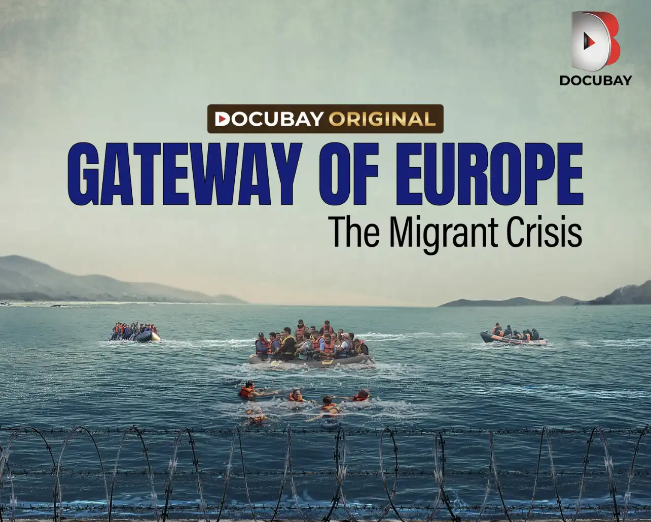 DocuBay unveils trailer of its powerful new original - ‘Gateway of Europe - The Migrant Crisis’