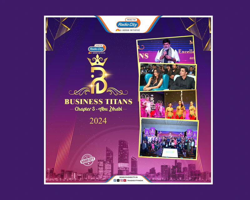 Celebrating the Visionaries of Indian Business at ‘Radio City Business Titans – Chapter 3’