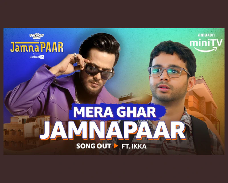  Experience the spirit of Jamnapaar with Ikka's new anthem ‘Mera Ghar Jamnapaar’ 