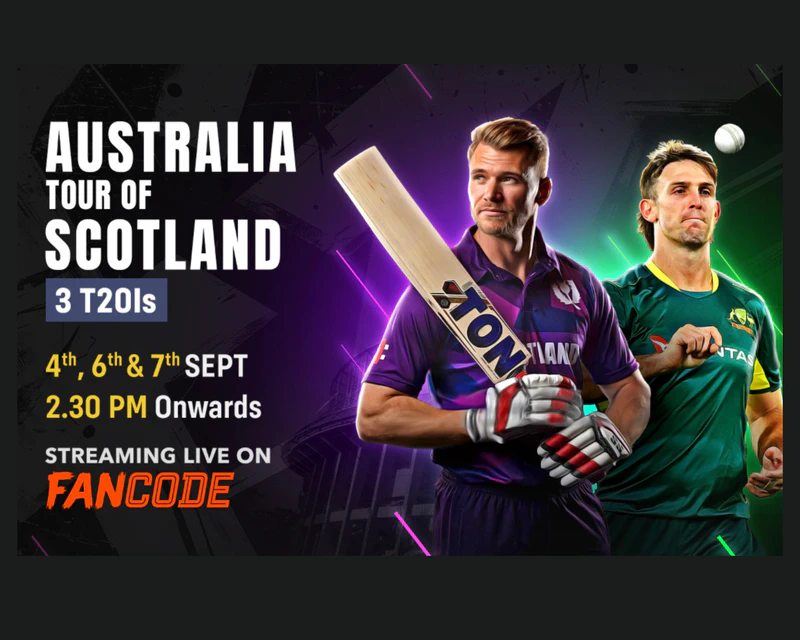 FanCode to exclusively broadcast Australia’s historic Scotland tour