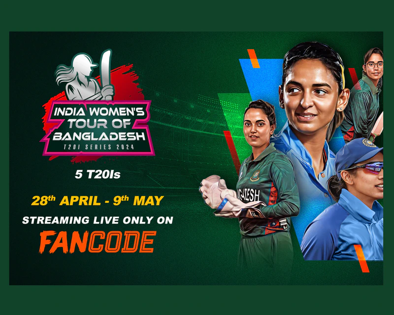 FanCode to exclusively broadcast India-Bangladesh Women’s Tour