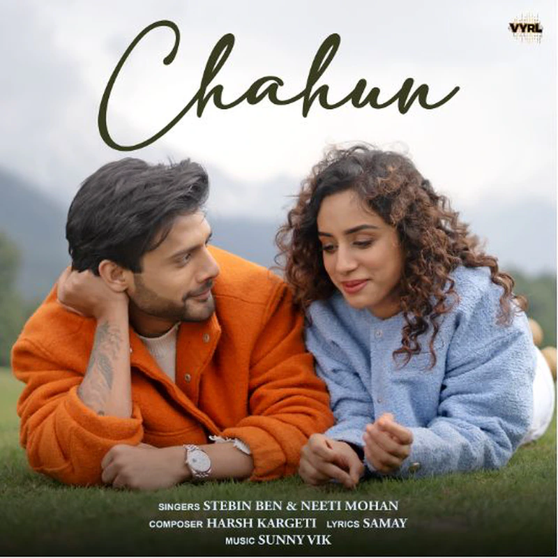 Love Song by Stebin Ben and Neeti Mohan Chahun Out Now
