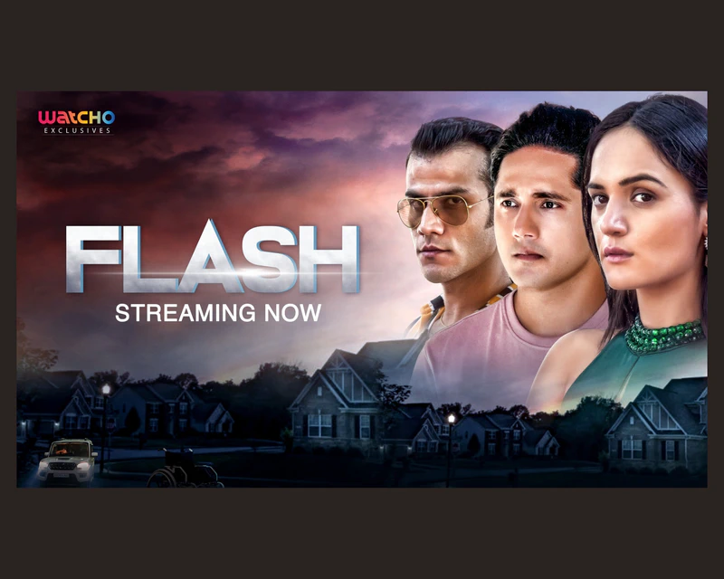 Watcho Exclusives Premieres ‘Flash,' Promising Edge-of-Your-Seat Entertainment